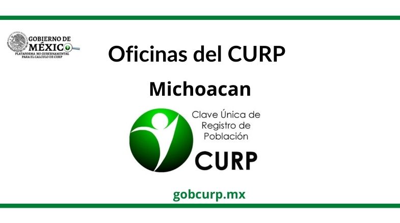 Oficinas para sacar el CURP en Michoacan